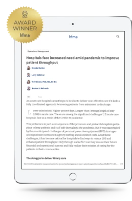 Claro Healthcare Hospitals face increased need amid pandemic to improve patient throughput ipad HFMA award winner - image of a article from the insights section- ipad view
